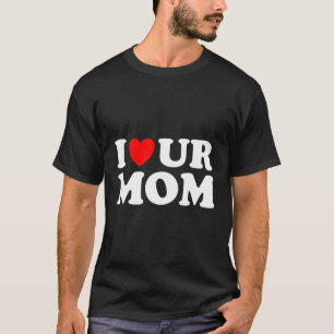 Camiseta Si Te Amo A Tu Mamá Me Encantan Las Madres Calient
