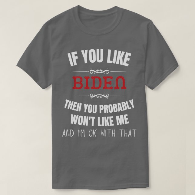 Camiseta Si te gusta entonces probablemente te gustará (Diseño del anverso)