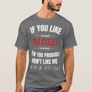 Camiseta Si te gusta entonces probablemente te gustará