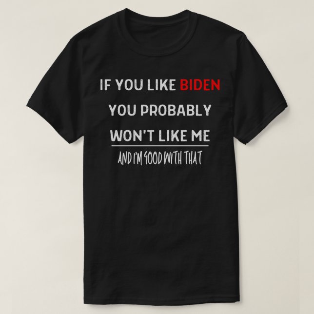 Camiseta Si te gusta entonces probablemente te gustará 1 (Diseño del anverso)