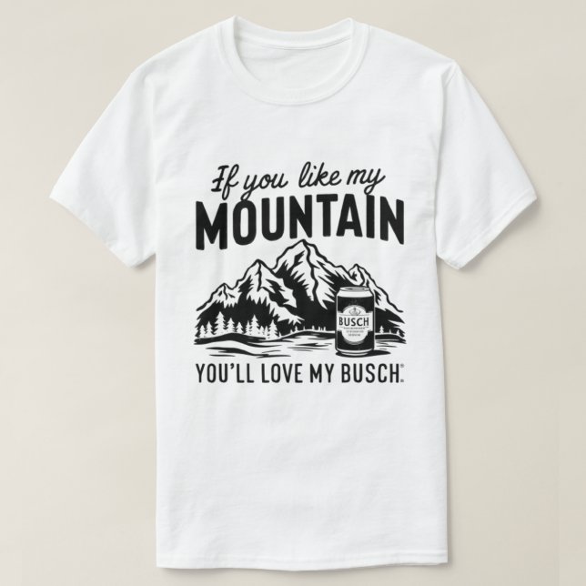 Camiseta si te gusta mi montaña y me encanta busch (Diseño del anverso)