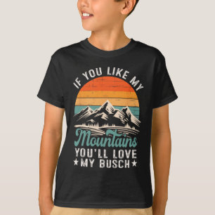 Camiseta Si te gustan mis montañas, te encantará mi caminat