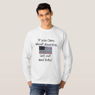 Camiseta Si te importa Estados Unidos, sal y vota una camis