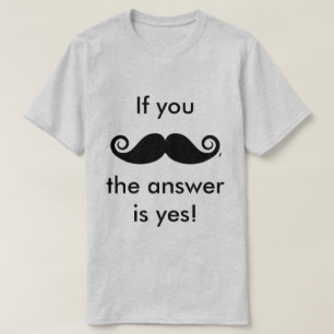 Camiseta Si Te Mustache,