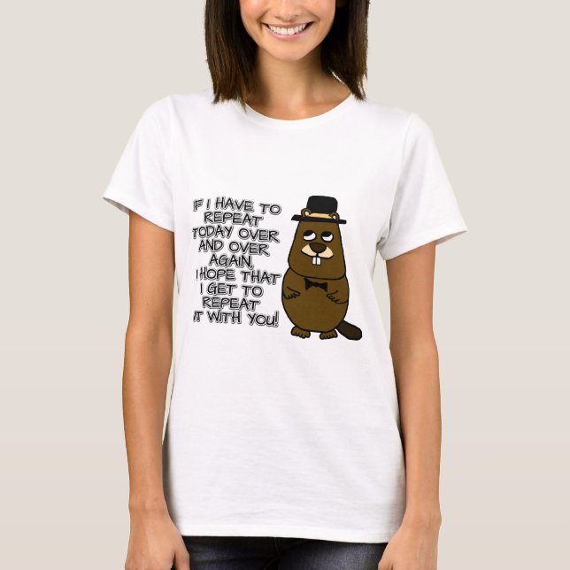 Camiseta Si tengo que repetir hoy una y otra vez (Anverso)
