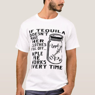 Camiseta Si Tequila no hace que su ropa caiga de Apple
