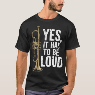 Camiseta Sí Tiene Que Ser Fuerte Trompetista De Jazz Trompe