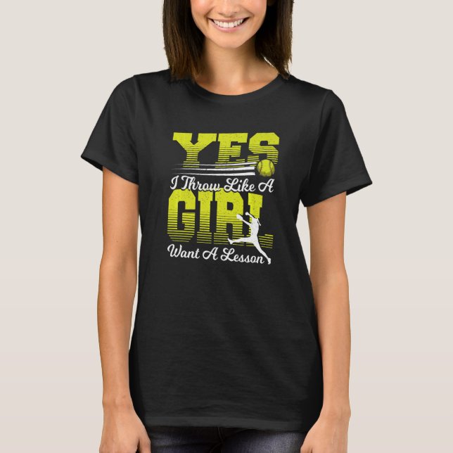 Camiseta Sí, Tiro Como Un Chica Que Quiere Una Lección De S (Anverso)