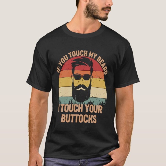 Camiseta Si Tocas Mi Barba Te Toco Carne (Anverso)