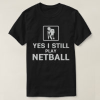 Sí, todavía juego al netball