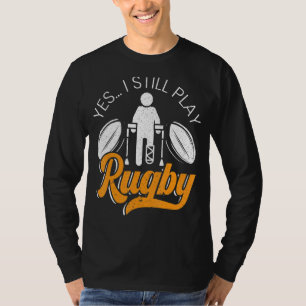 Camiseta Sí, Todavía Retrato Rugby Jugador