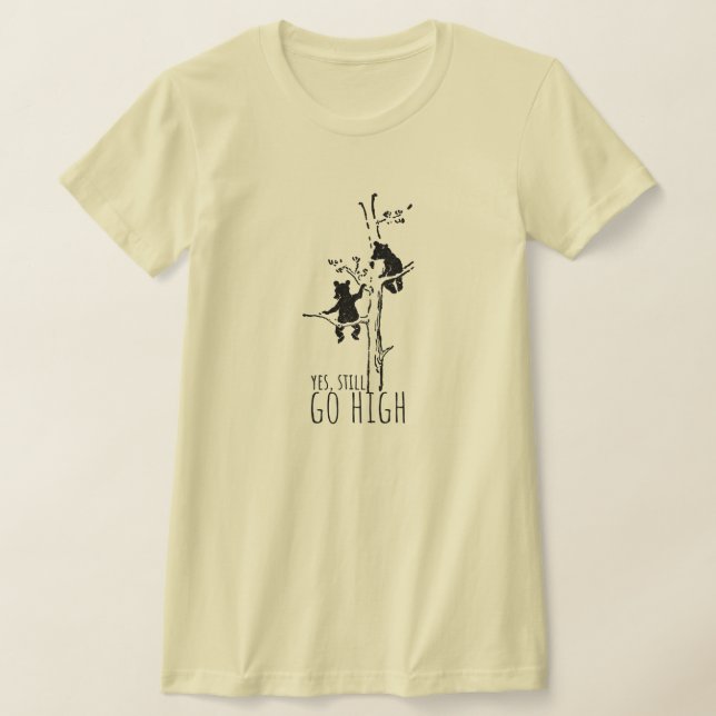 Camiseta Sí, todavía suben alto Osos Inspiradores (Distribución)