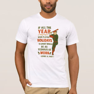 Camiseta Si todo el año fuera días festivos... 