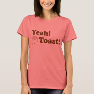Camiseta ¡Sí! ¡Tostada!