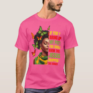 Camiseta Si Traes Mi Pasado Deberías Saber Que Jesús