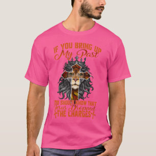 Camiseta Si Traes Mi Pasado Jesús Se Retiró De Los Cargos