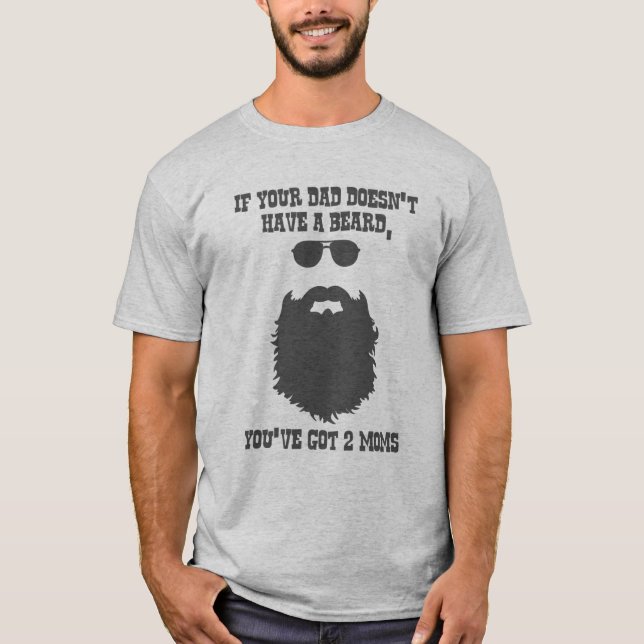 Camiseta Si tu padre no tiene barba. (Anverso)