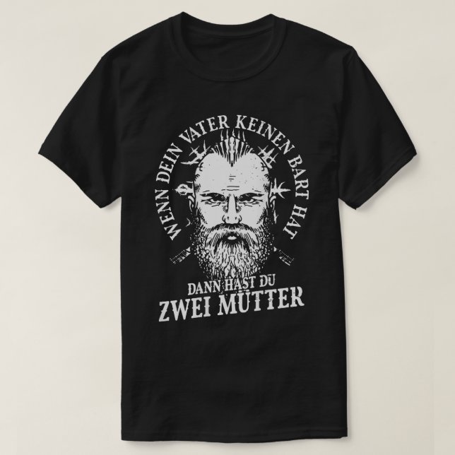 Camiseta Si tu padre no tiene barba entonces tienes dos pol (Diseño del anverso)