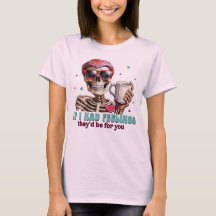 Si tuviera sentimientos, estarían por ti