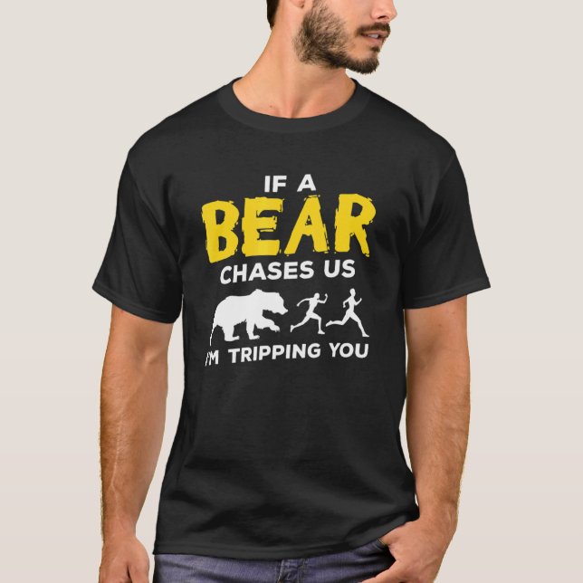 Camiseta Si Un Oso Nos Persigue, Estoy Viajando La Idea De  (Anverso)
