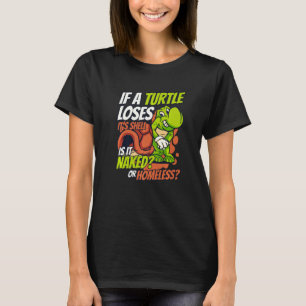 Camiseta Si una tortuga pierde su caparazón tortuga pintada