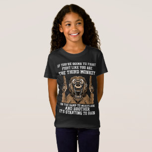 Camiseta Si usted es lucha que va como usted es el 3ro mono