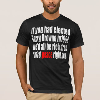 Camiseta Si usted había elegido a Harry Browne