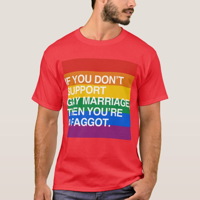 CAMISETA SI USTED NO APOYA MATRIMONIO HOMOSEXUAL (Anverso)