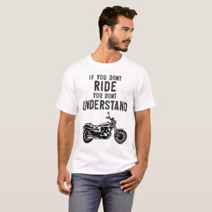 Camiseta Si usted no monta usted no entiende al motorista
