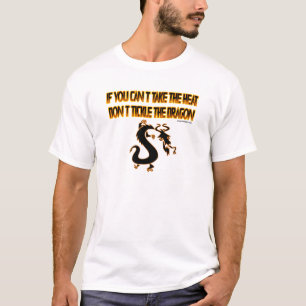 Camiseta Si usted no puede tomar el calor