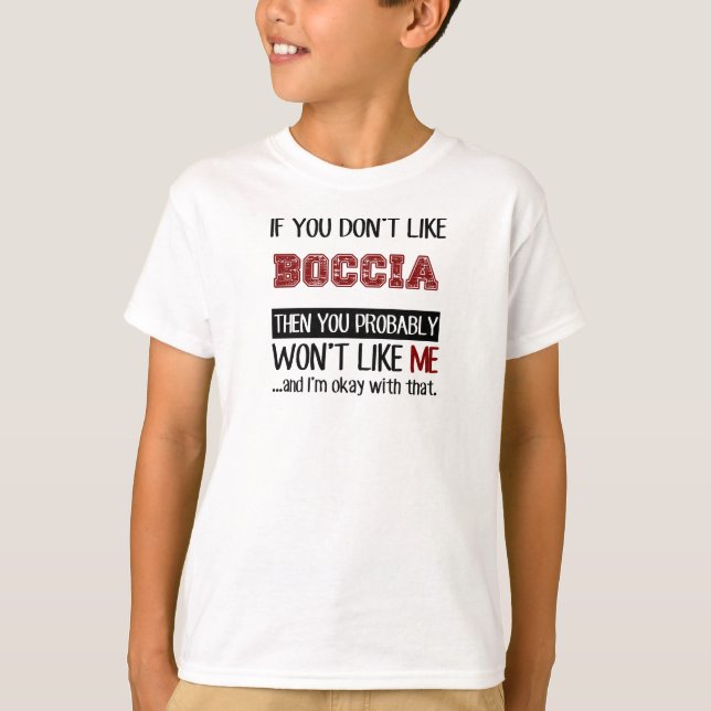Camiseta Si usted no tiene gusto de Boccia Guay (Anverso)