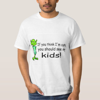 Camiseta Si usted piensa Im lindo usted debe ver a mis