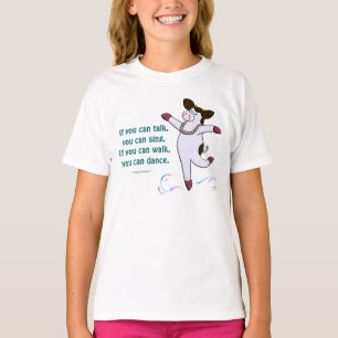 Camiseta Si usted puede caminar, usted puede bailar