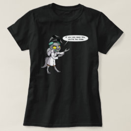 Camiseta Si usted puede leer esto usted está demasiado