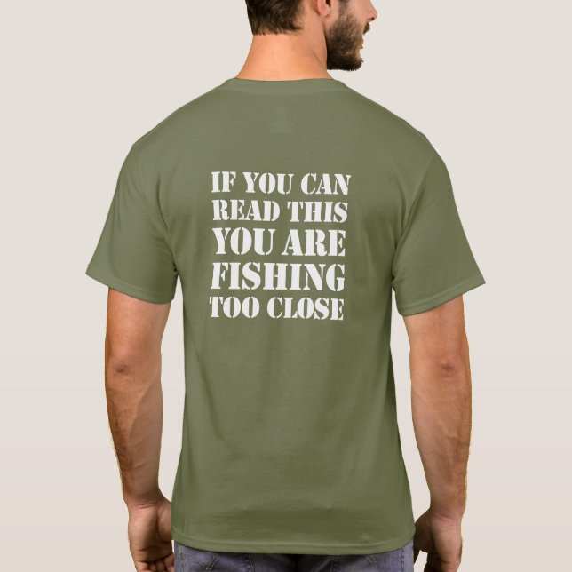 Camiseta Si usted puede leer esto usted está pescando (Reverso)