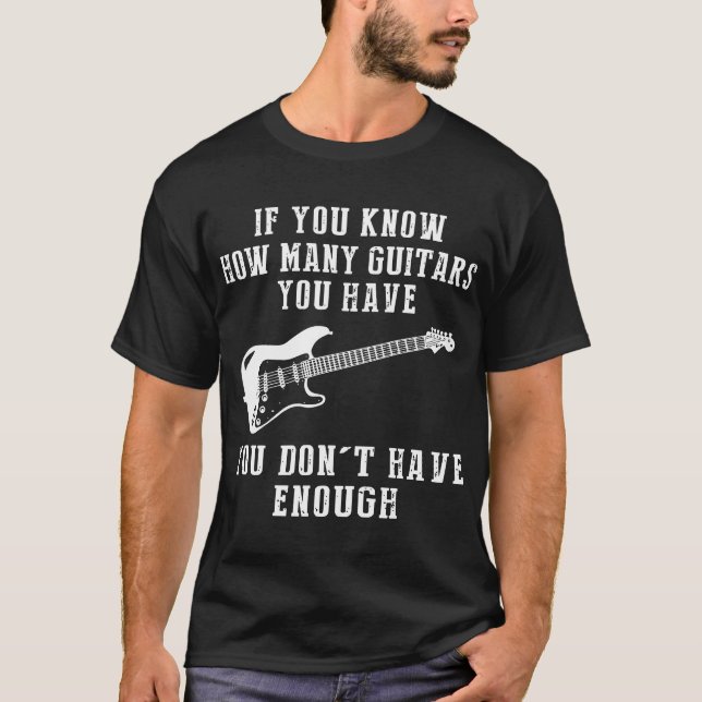 Camiseta si usted sabe cuántas guitarras usted le tiene no (Anverso)