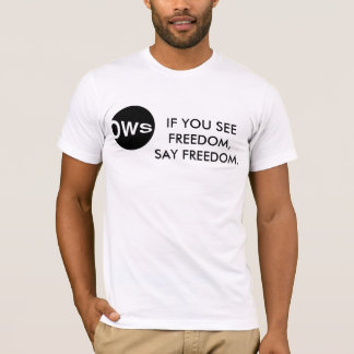 CAMISETA SI USTED VE LA LIBERTAD
