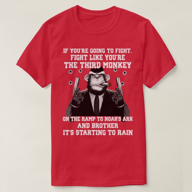 Camiseta Si Vas A Luchar Como El Tercer Mono (Diseño del anverso)