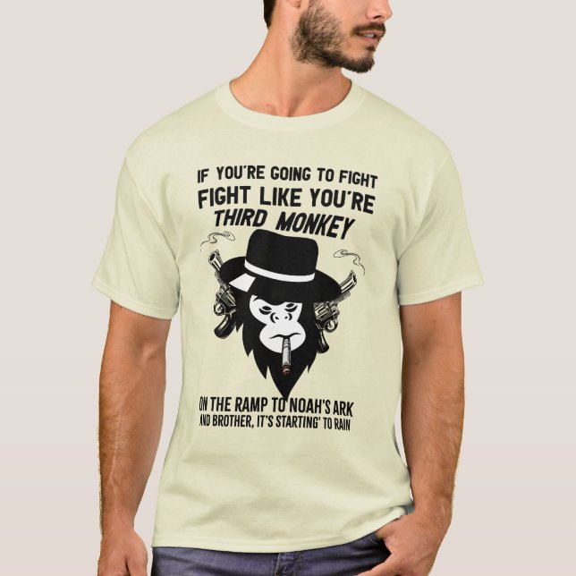 Camiseta Si vas a luchar, lucha como si fueras el tercer mo (Anverso)