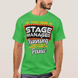 Camiseta Si Ve Un Administrador De Etapas En Ejecución, Es 