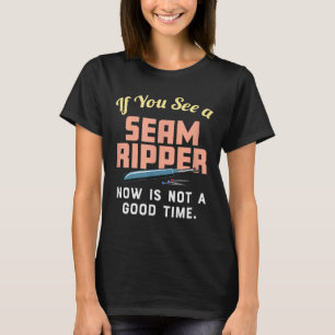 Camiseta Si Ven Un Ripper De Seda Ahora No Es Un Buen Momen