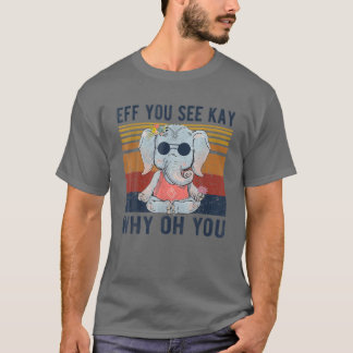 Camiseta Si Ves A Kay Por Qué Eres Un Elefante Vintage Dive