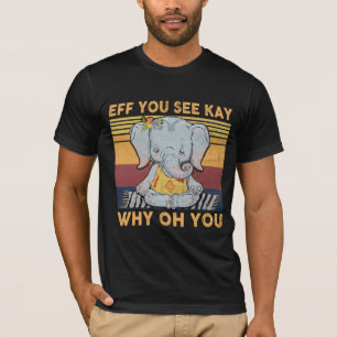 Camiseta Si Ves A Kay Por Qué Oh Tú, Elefante Vintage Yog