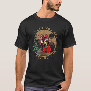 Camiseta Si Ves A Kay Por Qué Oh Y U Chicken Retro Vintage