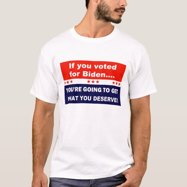 Camiseta Si votaste por Biden (Anverso)