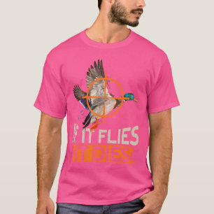 Camiseta Si vuela, muere de divertida cacería de pavos