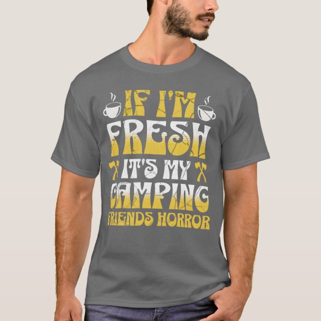 Camiseta Si yo Fresco son mis amigos Horror divertido (Anverso)