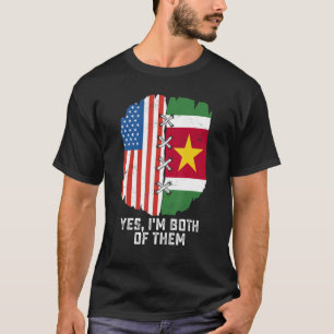 Camiseta Sí, yo soy ambos mitad surinamitas de Estados Unid