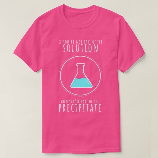 Camiseta Si Youx27re no forma parte de la Precipitación You (Diseño del anverso)