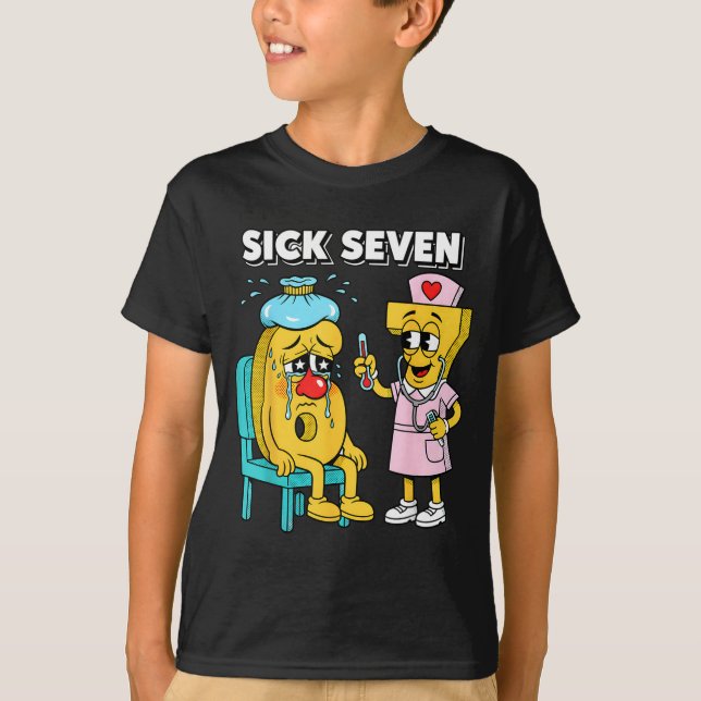 Camiseta Sick Seven Meme Six Seven Sick 7 Funny Nurse Women (Anverso)